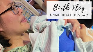 UNMEDICATED VBAC BIRTH VLOG  Positive hospital birth  Second time mom [upl. by Powel]