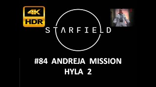 STARFIELD  Andreja Mission Hyla 2  4K HDR [upl. by Nivets188]