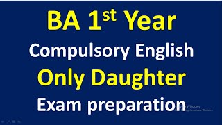 BA 1st Year compulsory English quotOnly Daughterquot by Snadra CisnerosExam preparation [upl. by Korwun]