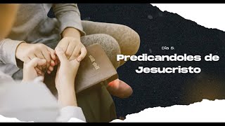 Predicandoles de Jesucristo  Vayan y hagan discipulos [upl. by Emerick]