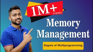 L51 Memory Management and Degree of Multiprogramming  Operating System [upl. by Dimitry252]