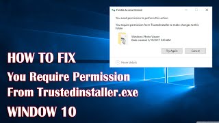 You Require Permission From Trustedinstallerexe In Windows 10  How To Fix [upl. by Michi911]