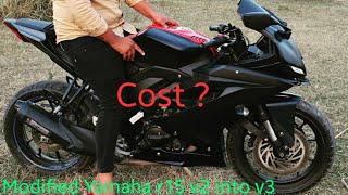 Part9 Modified Yamaha r15 v2 cost  Modified Yamaha r15v2 to Yamaha r15 v3  Modified Yamaha r15 v3 [upl. by Paluas]