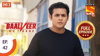 Baalveer Returns  Ep 42  Full Episode  6th November 2019 [upl. by Annoek]