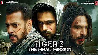 Tiger 3 Full Movie HD 2024  Salman Khan  Katrina Kaif  Emraan Hashmi  Shahrukh Khan  New Hindi [upl. by Noah]