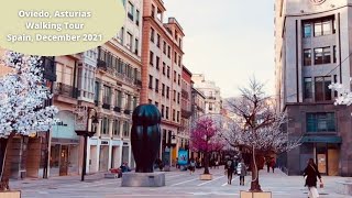 Oviedo Asturias Spain 🇪🇸 Walking Tour 4KHDR [upl. by Aggappera]