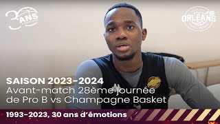 Saison 20232024  Avant Match  28ème journée de Pro B vs ChâlonsReims [upl. by Enaywd]