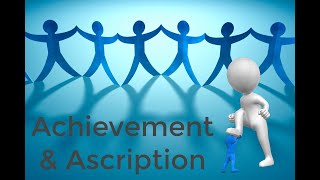 Achievement and Ascription Cultures [upl. by Ulane700]