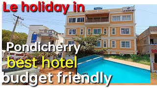 best hotel in Pondicherry best budget hotel in Puducherry Puducherry homestay [upl. by Sungam]