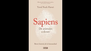 AUDIOLIBRO Yuval Noah Harari  Sapiens De animales a Dioses Parte 1 [upl. by Nel]