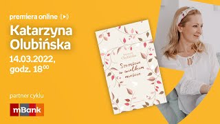 Katarzyna Olubińska – PREMIERA ONLINE 14 marca godz 1900 [upl. by Michal]