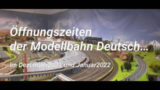 Öffnungszeiten der Modellbahn Deutschlandsberg im Advent 2021Coronabedingt kommt es noch zu bedenken [upl. by Lisabeth]