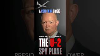 Eisenhower and the U2 Incident A Cold War Crisis [upl. by Sirdna129]