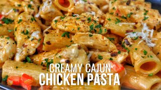 Addictive Creamy Cajun Chicken Pasta Recipe [upl. by Renckens834]