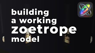 Building a Working Zoetrope Model Tutorial [upl. by Gardol943]