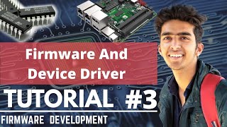 Difference between Firmware Device Driver Application Code [upl. by Naasar120]