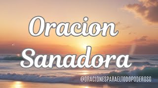 Transforma tu vida con esta Oración Sanadora [upl. by Leahcimnhoj]