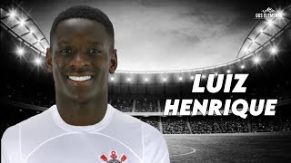 Luiz Henrique 2023  Bem Vindo ao Corinthians  Skills amp goals  HD [upl. by Marcin882]