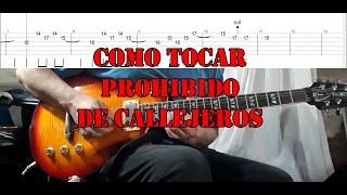 Como tocar Prohibido de Callejeros  guitar tutorial [upl. by Laerdna708]