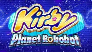 The Noble Haltmann Final Recital  Kirby Planet Robobot [upl. by Mccully]