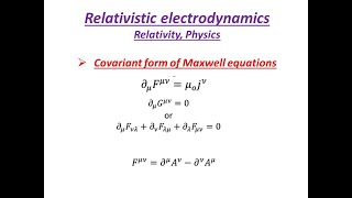 Covariant form of Maxwell equations Relativity Physics Relativistic electrodynamics [upl. by Larkin]