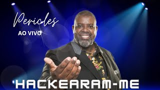 PERICLES  HACKEARAMME  AO VIVO  PERICLES [upl. by Monia]