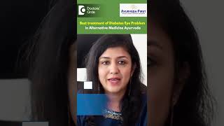 Diabetes Eye Problem treated with Ayurveda Alternative MedicineDrPayal Khandelwal Doctors Circle [upl. by Lavicrep]