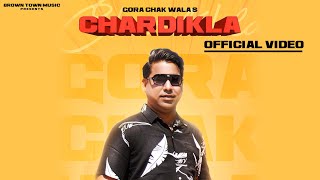 Chardikla  Gora Chak Wala  Gur Sidhu  Punjabi Song 2019  Punjabi Song 2019 [upl. by Hannazus]