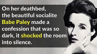 Babe Paley Was Beautiful And Damaged [upl. by Eillas]