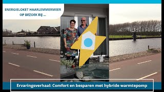 Energieloket Haarlemmermeer op bezoek bij Joop en Benita [upl. by Nylaf]