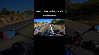 Motorkářska předpověď počasí 🤣🏍🔥 motorcycle yamaha motorka motocykel motorky motovlog Czech [upl. by Anesuza]