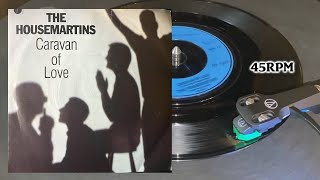 The Housemartins  Caravan Of Love 1986 Chrysalis Go Discs  GOD 16 Vinyl 7quot UK Single45 RPM [upl. by Ettelorahc]