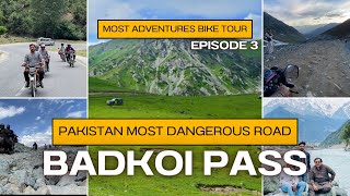 Badkoi Pass  Kalam To Kumrat  Most Adventures Bike Tour  Episode 3 [upl. by Atalie]