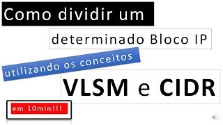 O que é VLSM e CIDR 10min [upl. by Eduardo194]