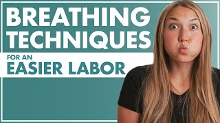 BREATHING Techniques for an EASIER LABOR  How To Breathe During Labor  Birth Doula  Lamaze [upl. by Angid454]