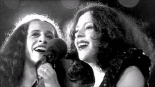 Maria Bethânia E Gal Costa  Sonho Meu [upl. by Eiznil]