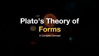 Platos Theory of Forms  Plato Philosophy [upl. by Ana]