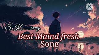 SK song  🥳🥳SRK 🥳🥳 Best maind fresh song❤️❤️❤️❤️❤️ [upl. by Cilka]