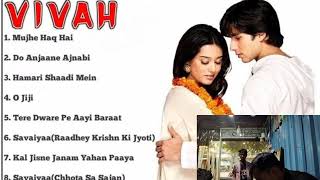 Vivah Movie All Songs Shahid Kapooramp Amrita Rao Bollywood song jukeboxspecial Vivah Hindi songlove [upl. by Anileda167]