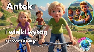 🚲🌞 Antek i wielki wyścig rowerowy🚲🏆 [upl. by Asiole]