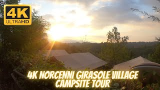 4K Norcenni Girasole Village Campsite Tour [upl. by Katherin]