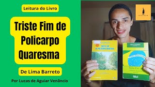 Leitura do Livro quotTriste Fim de Policarpo Quaresmaquot de Lima Barreto  Parte 5 [upl. by Darsey]