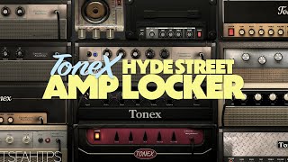 A UNIQUE Collection  Hyde Street Amp Locker  ToneX [upl. by Olaf167]