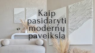 Kaip pasigaminti modernų paveikslą [upl. by Itsuj]