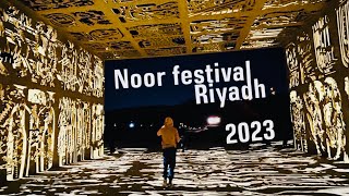 NOOR RIYADH 2023  Wadi Hanifah Riyadh  Riyadh Season 2023  ViSIT SAUDI ARABIA [upl. by Suzanne]