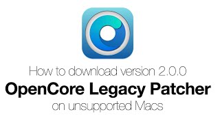 How to get OpenCore Legacy Patcher 200 Nightly [upl. by Linette]