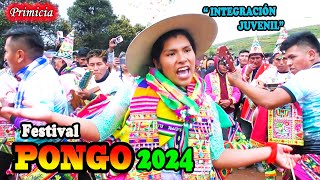 Festival Andino de PONGO KASA 2024 Q2  quotIntegración JuvenilquotVideo Oficial de ALPRO BO [upl. by Eiclehc181]