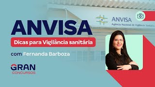 Concurso ANVISA Dicas para Vigilância sanitária [upl. by Witte82]