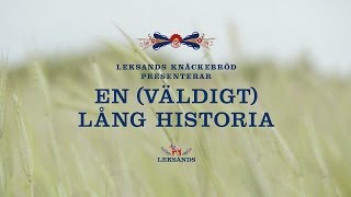 Leksands Knäckebröd  En väldigt lång historia [upl. by Bullis247]