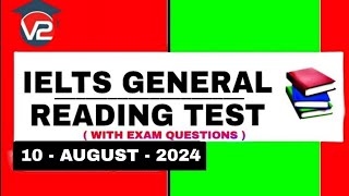 IELTS GENERAL READING PRACTICE TEST  V2 IELTS  10 AUGUST 2024 [upl. by Eigroeg]